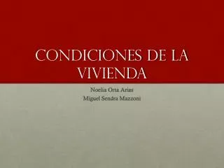 condiciones de la vivienda
