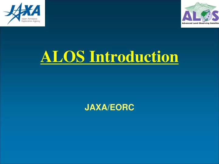 alos introduction