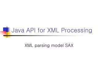 Java API for XML Processing