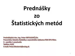 predn ky zo tatistick ch met d