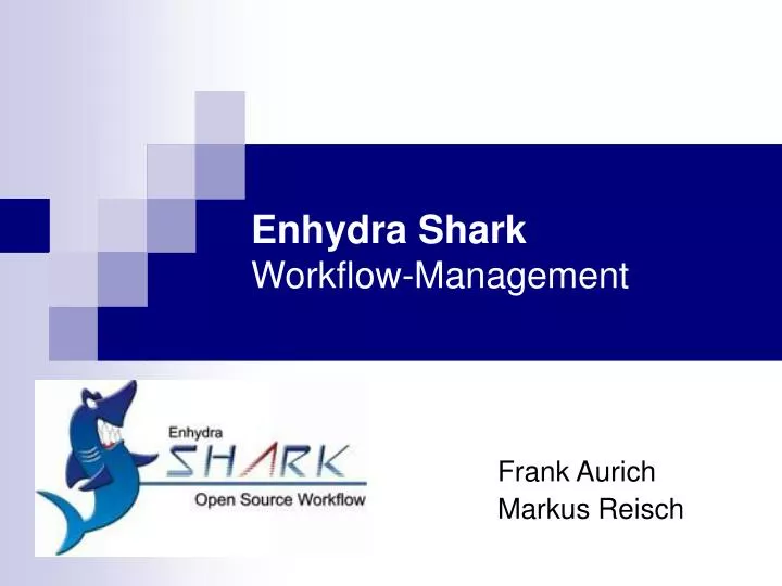 enhydra shark workflow management