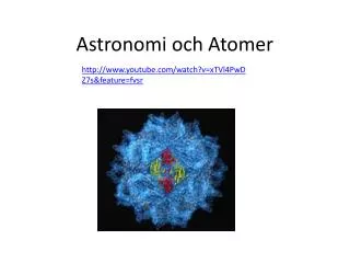 astronomi och atomer