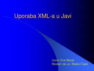 uporaba xml a u javi