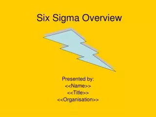 Six Sigma Overview