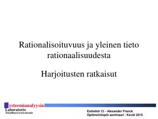 rationalisoituvuus ja yleinen tieto rationaalisuudesta