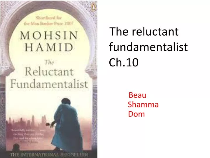the reluctant fundamentalist ch 10