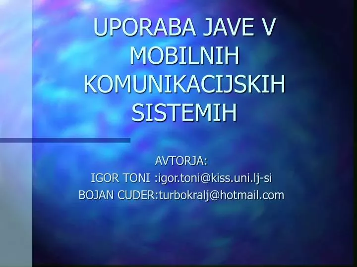 uporaba jave v mobilnih komunikacijskih sistemih