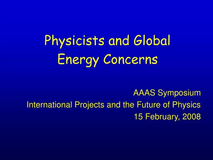 physicists and global energy concerns