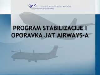 p rogram stabilizacije i oporavka jat airways a