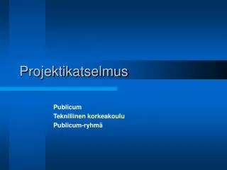 projektikatselmus