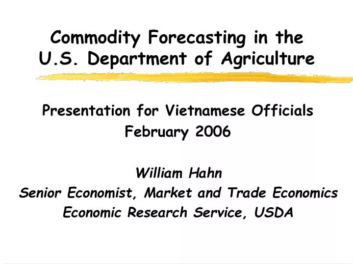 commodity forecasting in the u s department of agriculture