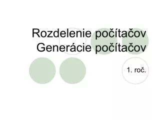 rozdelenie po ta ov gener cie po ta ov