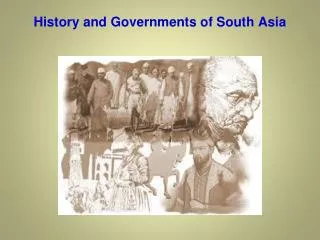 History and Governments of South Asia