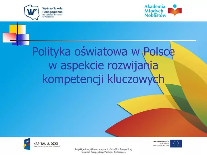 polityka o wiatowa w polsce w aspekcie rozwijania kompetencji kluczowych
