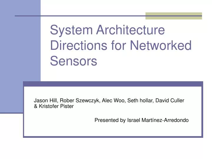 system architecture directions for networked sensors