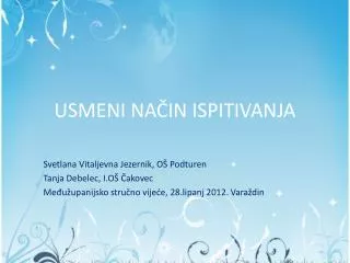 usmeni na in ispitivanja