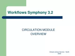 Workflows Symphony 3.2