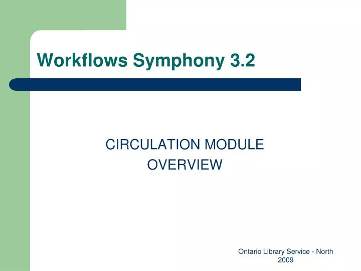 workflows symphony 3 2