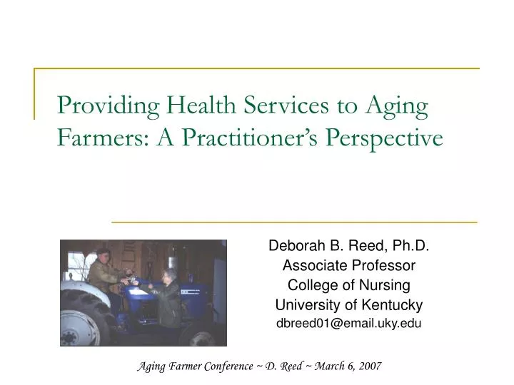 providing health services to aging farmers a practitioner s perspective