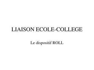 liaison ecole college