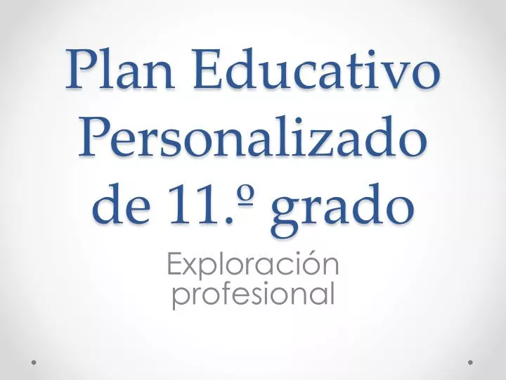 plan educativo personalizado de 11 grado