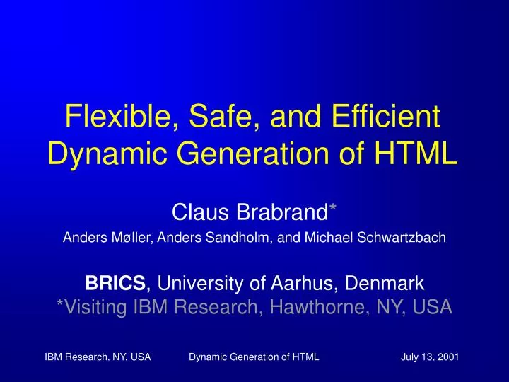 flexible safe and efficient dynamic generation of html