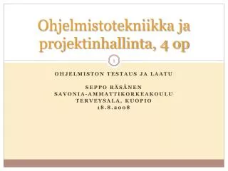 ohjelmistotekniikka ja projektinhallinta 4 op