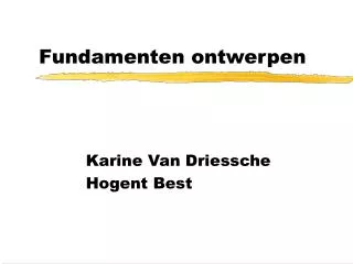 fundamenten ontwerpen