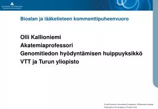 bioalan ja l ketieteen kommenttipuheenvuoro