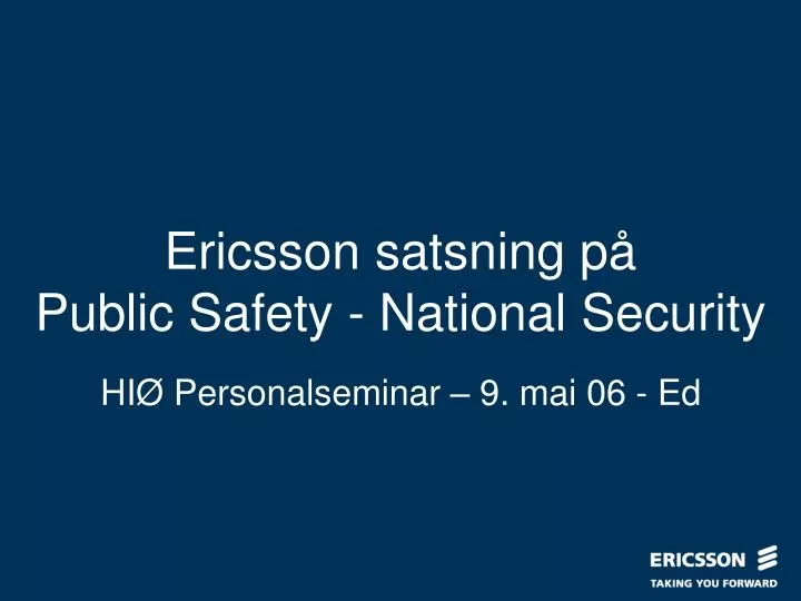 ericsson satsning p public safety national security