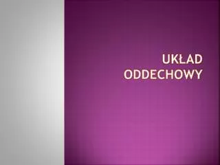 uk ad oddechowy