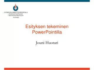 esityksen tekeminen powerpointilla