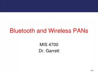 Bluetooth and Wireless PANs