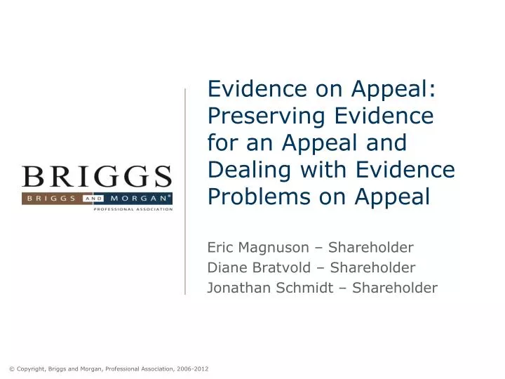 evidence on appeal preserving evidence for an appeal and dealing with evidence problems on appeal