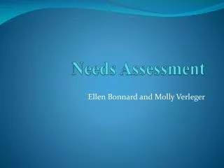 Needs Assessment