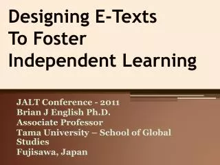 Designing E-Texts To Foster Independent Learning