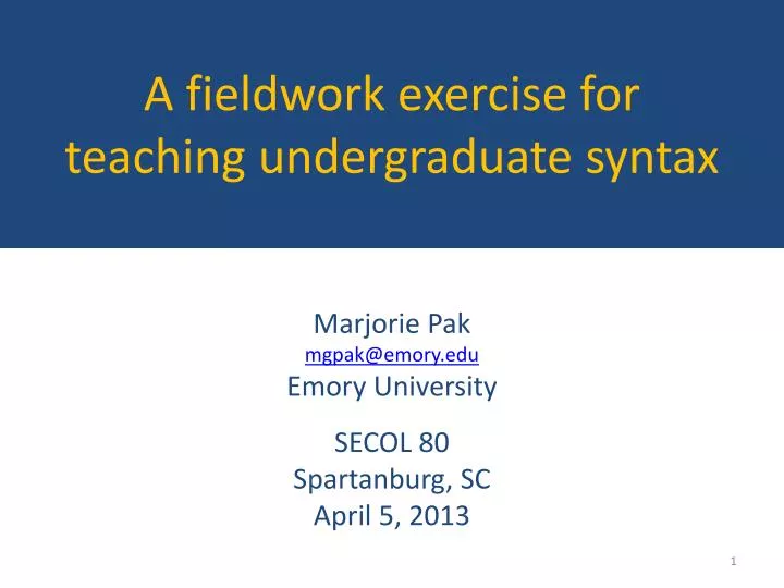 a fieldwork exercise for teaching undergraduate syntax