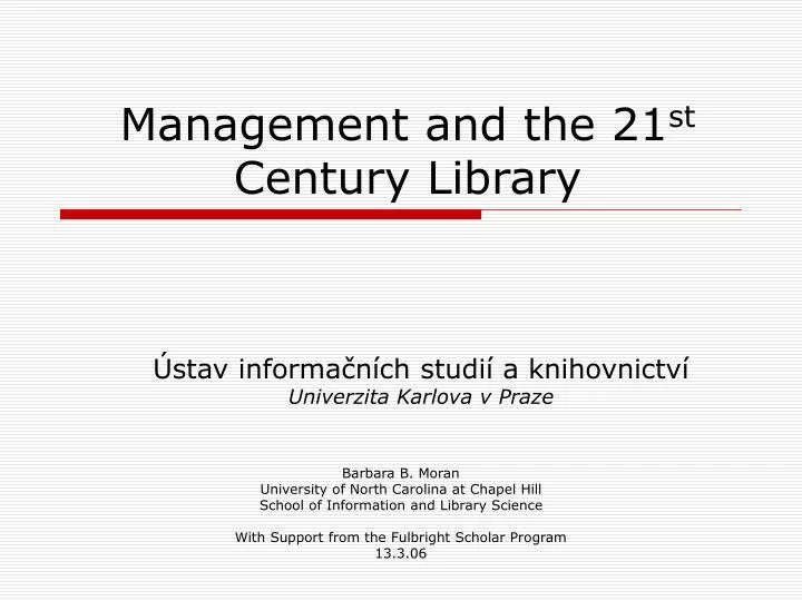 management and the 21 st century library
