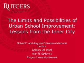 The Limits and Possibilities of Urban School Improvement: Lessons from the Inner City