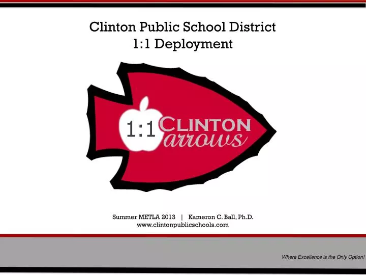 clinton public school district 1 1 deployment