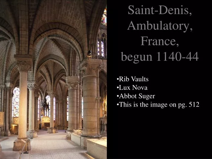 saint denis ambulatory france begun 1140 44