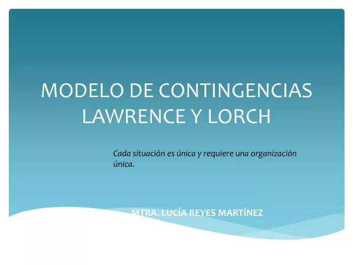 modelo de contingencias lawrence y lorch