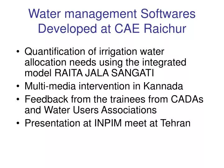 water management softwares developed at cae raichur