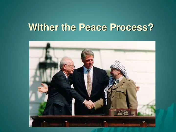 wither the peace process