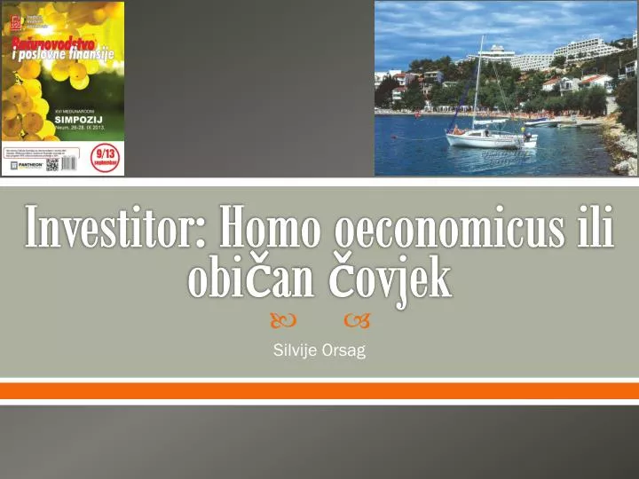 investitor homo oeconomicus ili obi an ovjek