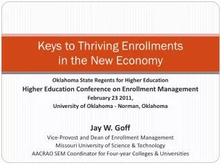 Keys to Thriving Enrollments in the New Economy