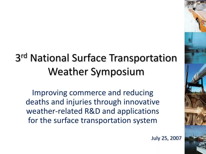 3 rd national surface transportation weather symposium