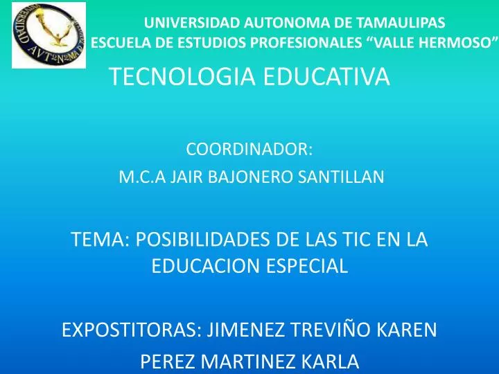 universidad autonoma de tamaulipas escuela de estudios profesionales valle hermoso