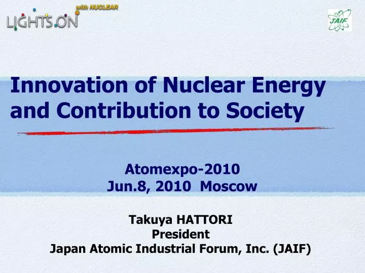 innovation of nuclear energy and contribution to society
