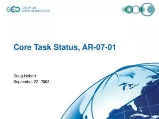 Core Task Status, AR-07-01